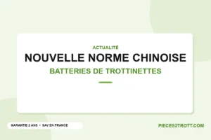 Visuel titre de l’article « Découvrez la nouvelle norme chinoise pour les batteries de trottinettes électriques »